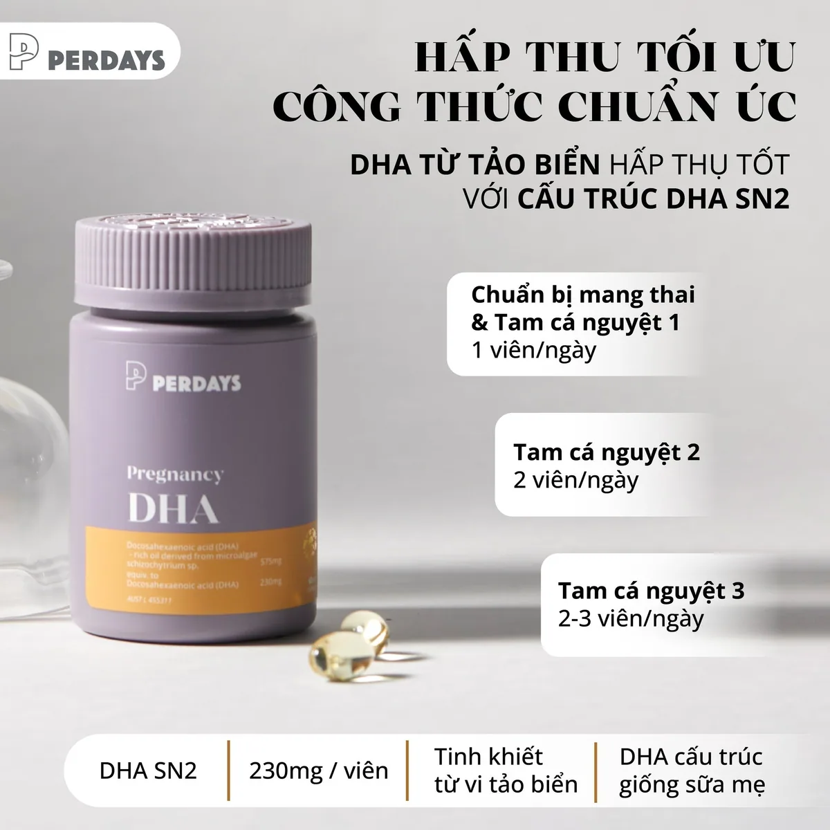 PERDAYS Pregnancy DHA cung cấp 230 mg DHA từ dầu vi tảo cho bà bầu